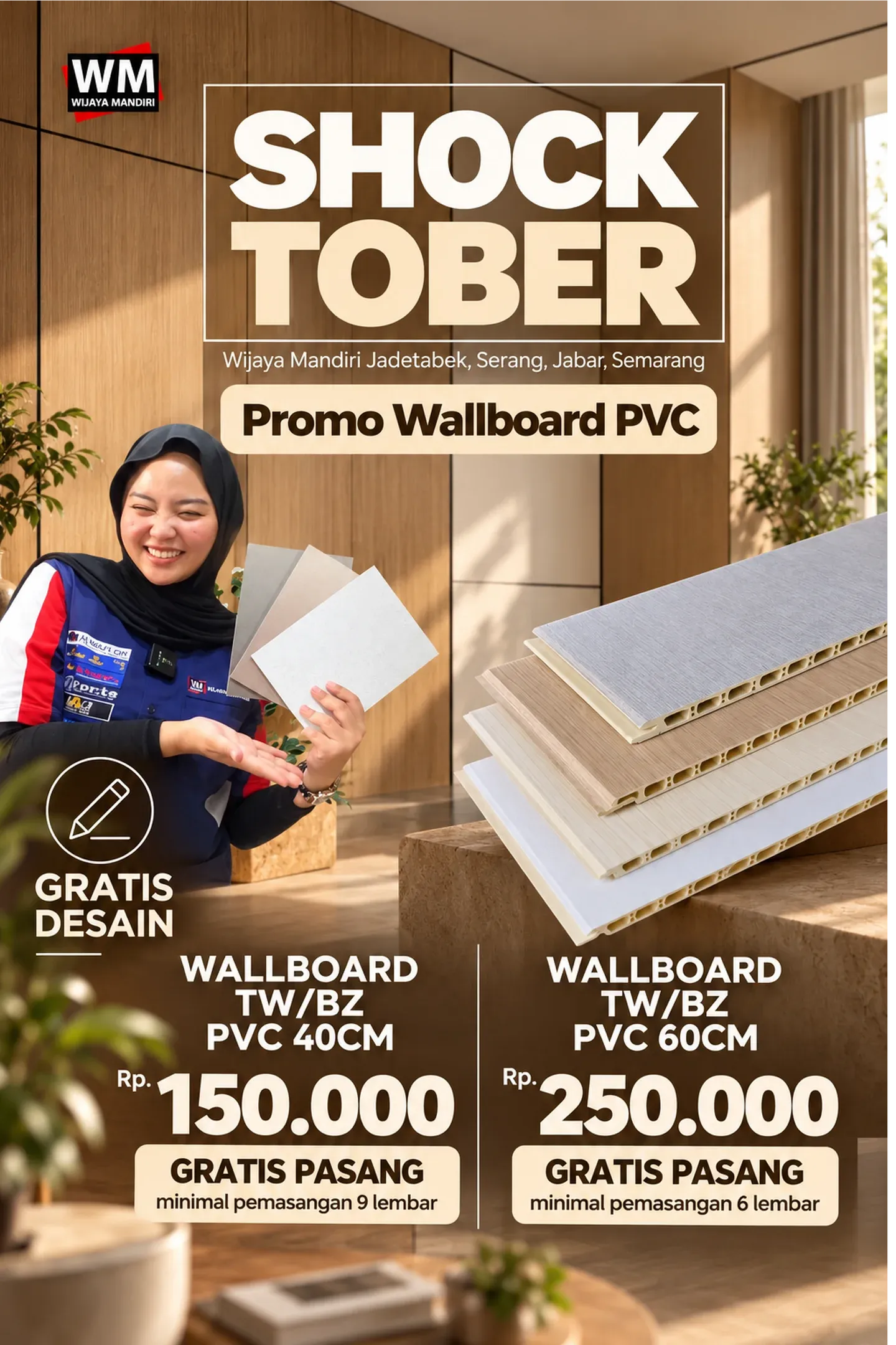 Shocktober, promo Wallboard PVC: ukuran 40 cm Rp150.000 gratis pasang minimal 9 lembar, ukuran 60 cm Rp250.000 gratis pasang minimal 6 lembar, gratis desain